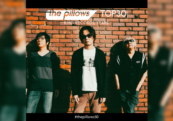 the pillows、ファンによる楽曲人気投票で決定したプレイリスト「the pillows TOP30」公開