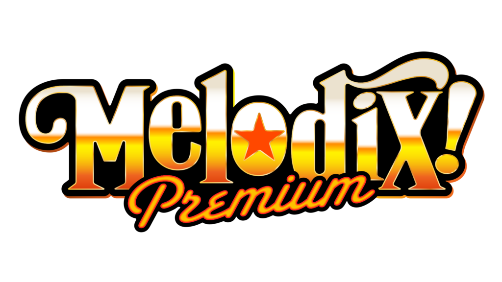 プレミアMelodiX!