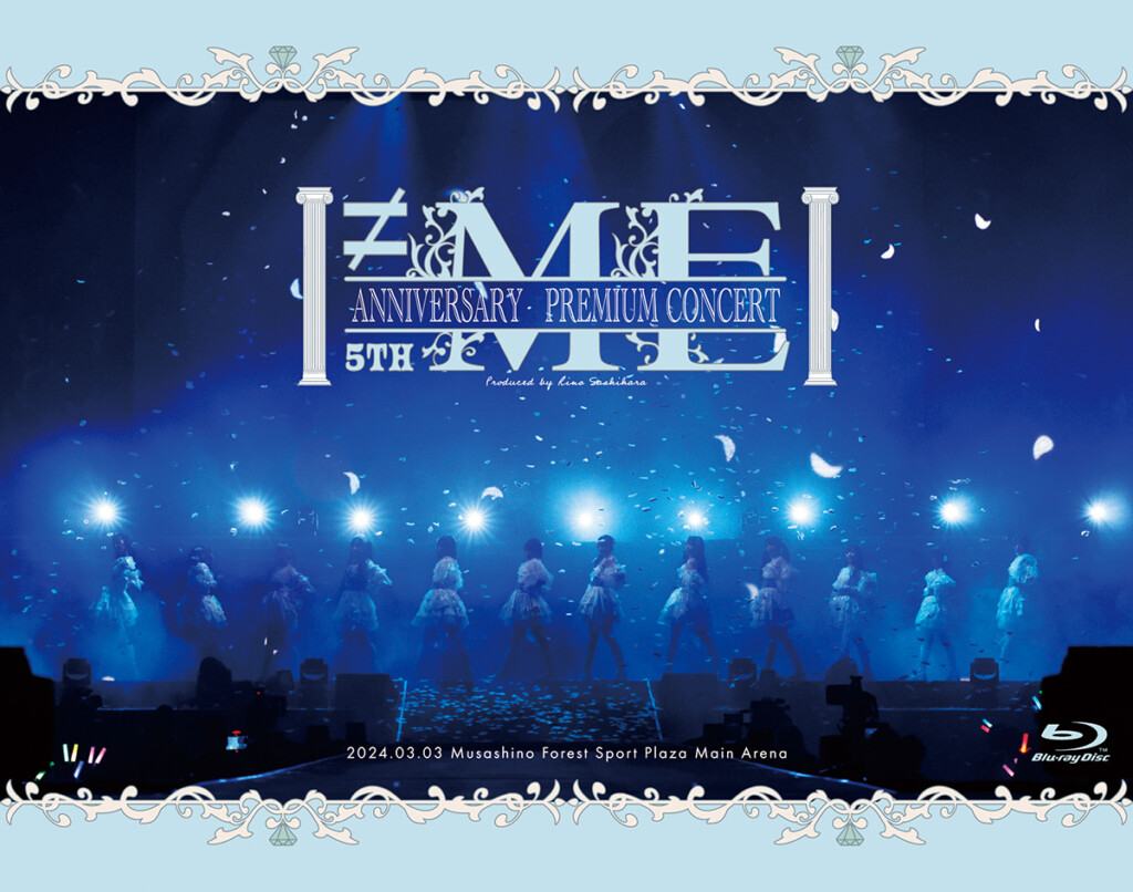 ≠ME 5th ANNIVERSARY PREMIUM CONCERT BD