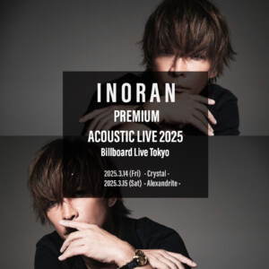 INORAN Billboard LIVE 2025