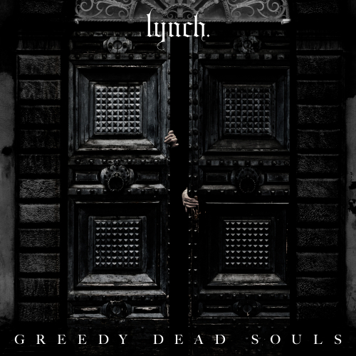 lynch._GREEDY DEAD SOULS