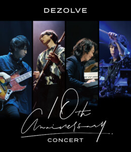 DEZOLVE『10th Anniversary Concert』ジャケット写真