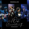 新世代インストゥルメンタルバンド DEZOLVE(ディゾルブ) 初の映像商品『10th Anniversary Concert』 ジャケット写真とティザー動画を公開