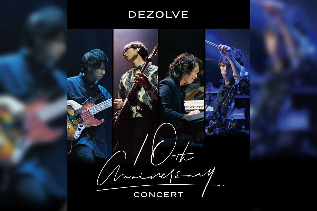 新世代インストゥルメンタルバンド DEZOLVE(ディゾルブ) 初の映像商品『10th Anniversary Concert』 ジャケット写真とティザー動画を公開