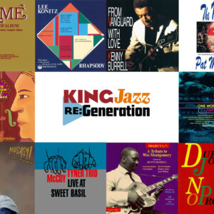 「KING Jazz RE:Generation」第8期 (海外ミュージシャン編 後篇) 17作品が5/28(水)よりサブスク/配信化決定