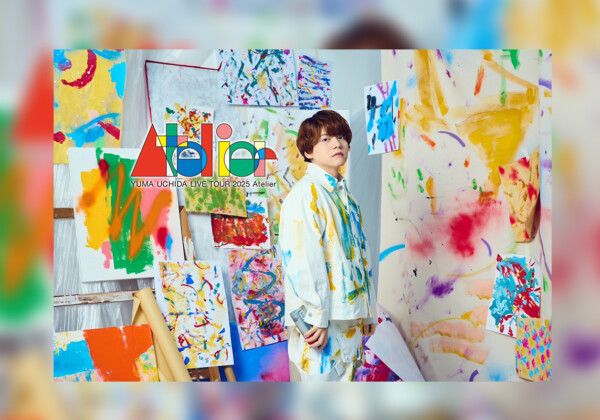 YUMA UCHIDA LIVE TOUR 2025 アトリエ ~Colorful~