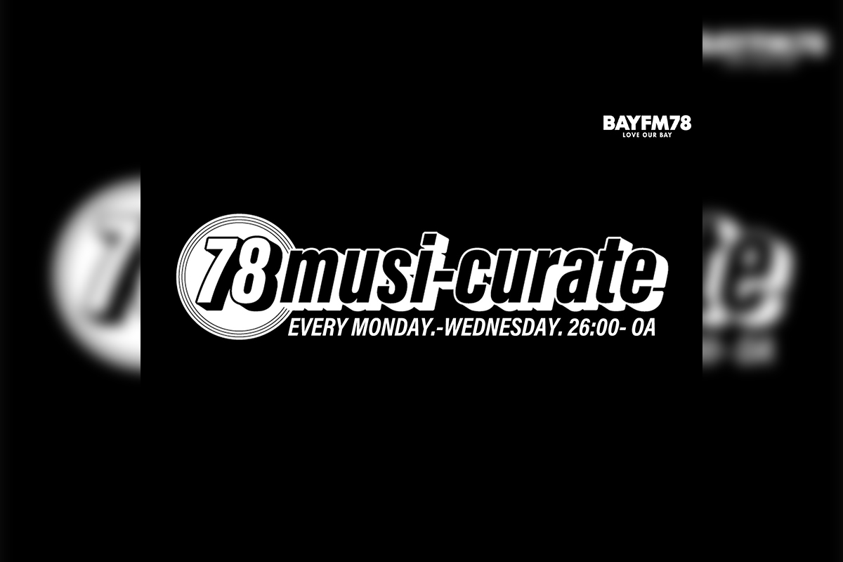 BAYFM 78musi-curate Selection プレイリスト公開