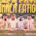 QUINCAMPOIX 幼稚園ぶりにパジャマに素足で走り抜けた「Summer Fatigue」ミュージックビデオ公開！