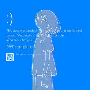 Sou「ブルースクリーン」