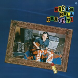 スーパーギターの誕生！ROCK’N ROLL GRAFFITI！