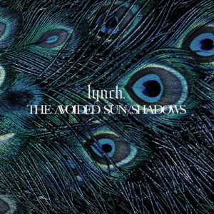 lynch. 2nd RETAKE ALBUM『THE AVOIDED SUN / SHADOWS』ジャケット写真&展開図が公開