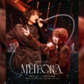 LIVE Blu-ray『蒼井翔太×七海ひろき DRAMATIC LIVE “METEORA”』2026年2月4日発売