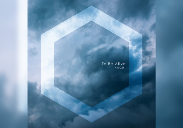 To Be Aliveジャケット写真