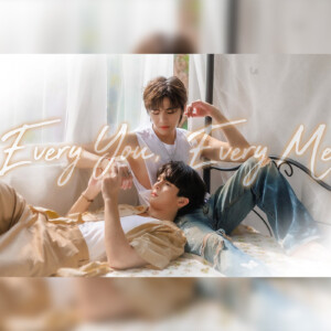 主演のTopとMickが5つの役、5つのストーリーを演じる 新感覚のタイBLドラマ『Every You, Every Me』 12月6日よりFOD、Rakuten TVほかで配信スタート