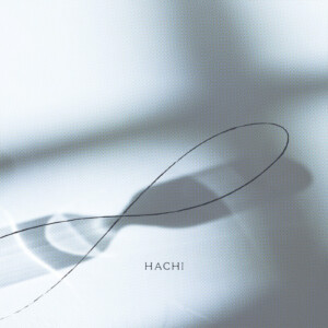 バーチャルシンガー“HACHI” 4th ALBUM『Revealia』収録曲「∞」本日より先行配信スタート／”HACHI Birthday Live 2026” 1/16 20:00より開催