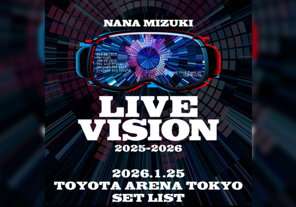 水樹奈々、LIVE TOUR『NANA MIZUKI LIVE VISION 2025-2026』より1月25日 東京公演セットリスト公開