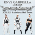 ENVii GABRIELLA LIVE 2026「TRIGENESICA」@Kanadevia Hall PLAYLIST