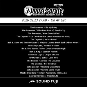 BAYFM『78musi-curate SOUNDFUJI zone』2/23 O.A.プレイリスト公開