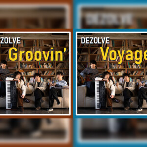 DEZOLVE、新作『Biblion』リリース記念　“Voyage / Groovin'”2つのプレイリスト公開