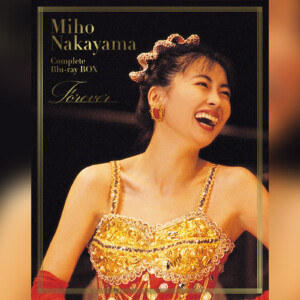 中山美穂 Blu-ray『Miho Nakayama Complete Blu-ray BOX～Forever』発売。HD＆オーディオリマスタリング、初収録コンサート映像・MVも