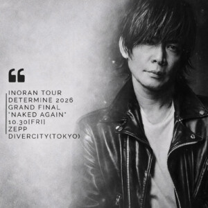 INORAN「TOUR Determine 2026」キービジュアル
