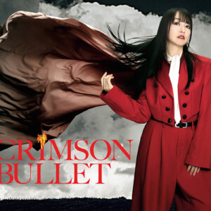 水樹奈々『CRIMSONBULLET』