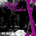 高岩遼 シングル『NIGHT-RIDER X』リリースを発表、Pre-add/Pre-save開始