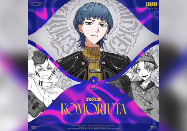 I.ADORE R02の楽曲「KOMORIUTA」配信リリース決定