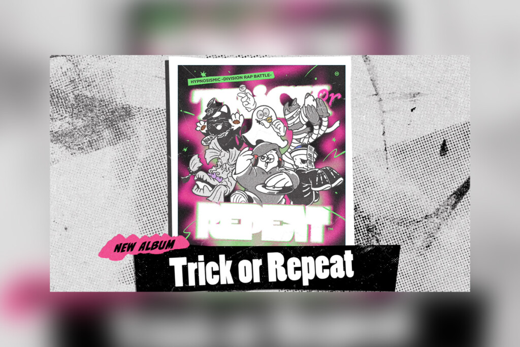 ヒプマイ『Trick or Repeat』の発売を記念し、初回限定盤Disc1全曲試聴トレーラー公開